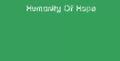 Humanity Of Hope