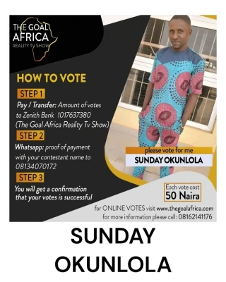 Please Vote For Me In Thegoalafrica TV reality show