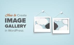 How To Create A Photo Gallery In Wordpress