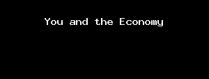You And The Economy