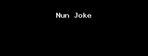 Nun Joke