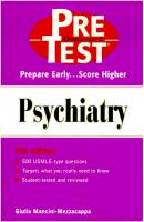 Pretest USMLE Step 2 Prepare Early....Score Higher - Psychiatry 9th (2001) by Giulia Mancini-Mezzacappa.pdf